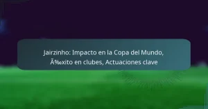 Jairzinho: Impacto en la Copa del Mundo, Éxito en clubes, Actuaciones clave