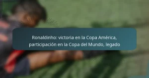 Ronaldinho: victoria en la Copa América, participación en la Copa del Mundo, legado